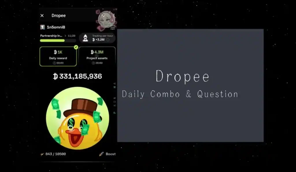 Dropee Daily Combo & Question